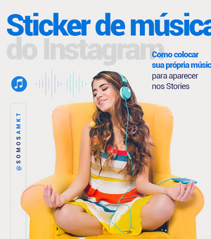 Como colocar sua própria música para aparecer nos Stories