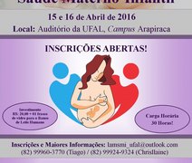 Liga Acadêmica Multiprofissional de Saúde Materno-Infantil realiza seminário em Arapiraca