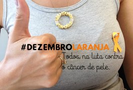 Dezembro tem cor laranja para conscientizar sobre câncer de pele