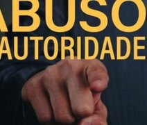 Prefeitos e presidentes de Câmaras são alertados sobre possíveis casos de abusos de autoridade