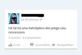 Publicação de internauta zoa queda de helicóptero e causa revolta nas redes sociais