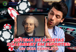 Sistema de Apostas D'Alembert em Esportes: Um Guia Completo