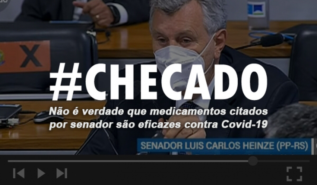 Medicamentos defendidos por senador não são eficazes contra Covid-19