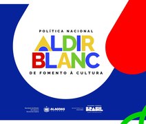 Secult abre consulta pública para definir novos editais da Política Nacional Aldir Blanc em Alagoas