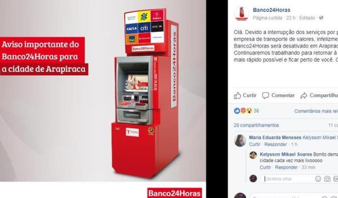 Banco 24 Horas anuncia sua desativação em Arapiraca, mas não dá prazo de encerramento de atividades