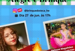 Brinquedoteca do HE do Agreste promove Arraiá Online neste sábado