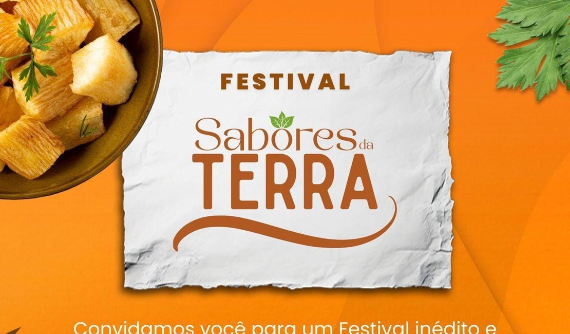 Festival Sabores da Terra celebra a gastronomia e a cultura do Agreste em Arapiraca