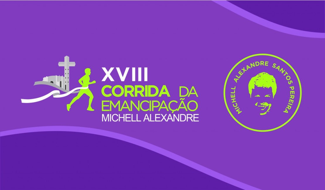 Estão abertas as inscrições para a Corrida da Emancipação Michell Alexandre