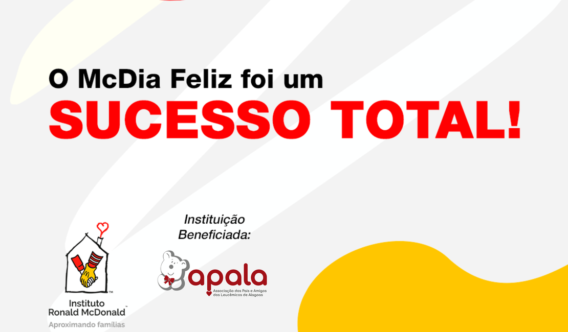 Apala foi uma das beneficiadas do McDia Feliz 2021