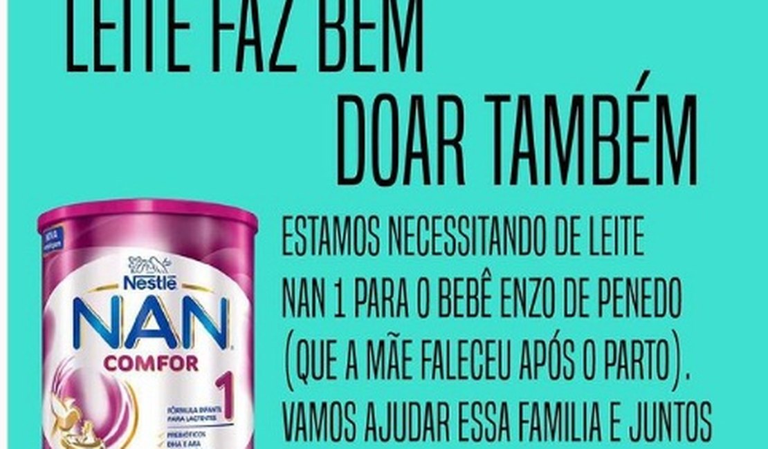 Projeto social arrecada leite para bebê que perdeu a mãe em Penedo