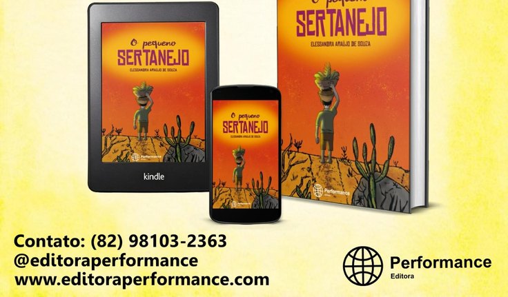 ESCRITORA ALAGOANA ELESSANDRA ARAÚJO REALIZARÁ O LANÇAMENTO DO LIVRO: ' O pequeno Sertanejo' ! ESTE LIVRO EXTRAORDINÁRIO JÁ ESTÁ DISPONÍVEL PARA PRÉ-VENDA!