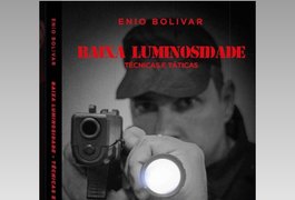 Comandante do 3º BPM lançará 2ª edição de livro sobre Baixa luminosidade na atividade policial