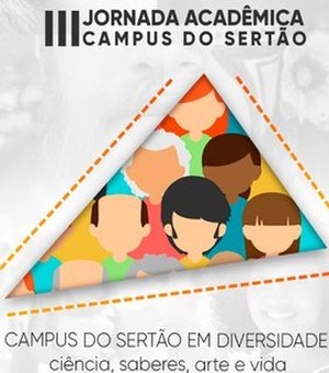 Campus do Sertão da Ufal está com inscrições para 3ª Jornada Acadêmica
