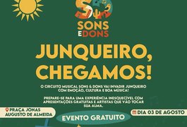 Circuito Musical Sons & Dons encerra turnê com apresentação em Junqueiro neste domingo, 03