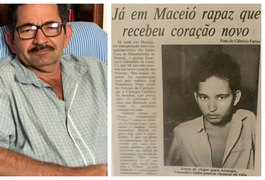 Alagoano que recebeu o primeiro transplante de coração do Nordeste morre aos 51 anos