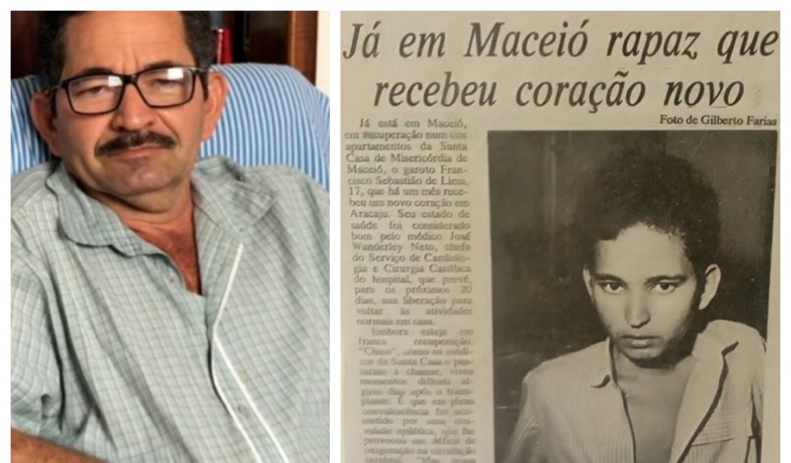 Alagoano que recebeu o primeiro transplante de coração do Nordeste morre aos 51 anos