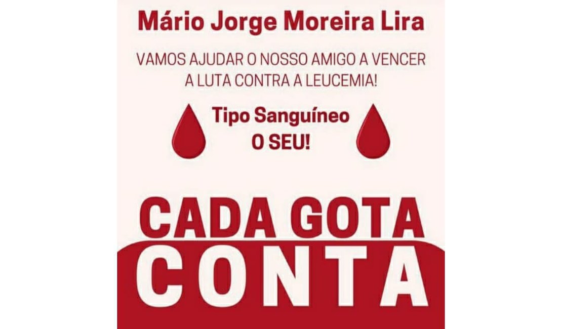 Arquiteto arapiraquense que está com leucemia precisa de doação de sangue