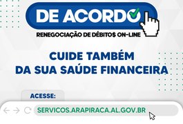 Campanha 'De Acordo' possibilita que arapiraquenses negociem débitos online