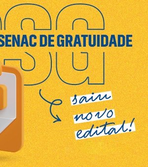 Senac AL abre mais de 500 vagas em cursos gratuitos em Arapiraca, Palmeira e Maceió