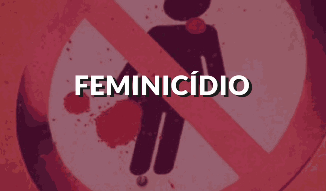 Polícia Civil esclarece 76% dos casos de feminicídio entre janeiro de 2015 e abril de 2019, em Alagoas