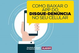 Aplicativo do Disque-Denúncia auxilia SSP na elucidação de crimes