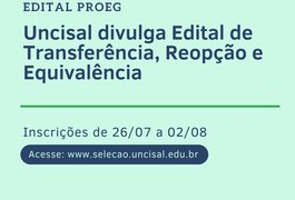 Uncisal divulga edital de transferência, reopção e equivalência para cursos de graduação