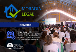 Moradia Legal regulariza 226 imóveis em Penedo nesta segunda-feira (18)
