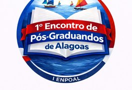 Alagoas sediará I ENPOAL e reúne pós-graduandos para debater ciência, inclusão e saúde mental