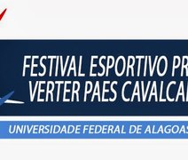 UFAL - Festival Esportivo Prof. Verter Paes Cavalcanti - 2013