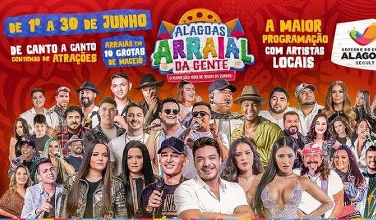 Governo de Alagoas e Prefeitura de Maceió 'brigam' para ver quem faz melhor festa junina