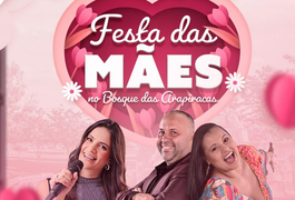 Dia das Mães em Arapiraca será comemorado no Bosque; Tardezinha prossegue com atrações