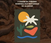 Governança e desenvolvimento pautam o 1º Fórum de Turismo Regional das Instâncias de Alagoas