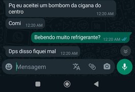 Conversa com irmã reforça que alagoana passou mal após comer bombom supostamente envenenado