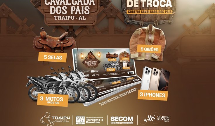 Cavalgada dos Pais 2026 vai sortear motos, iPhones e prêmios em ação solidária em Traipu