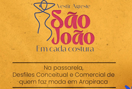 São João que me veste: Desfile de moda inédito enaltece artistas arapiraquenses e cultura nordestina