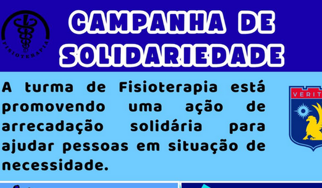 Turma de fisioterapia da UNINASSAU Arapiraca realiza campanha solidária; veja como ajudar