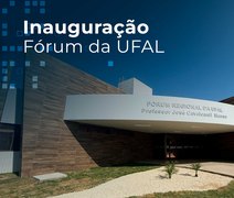 Novo Fórum da Ufal será inaugurado nesta sexta-feira, 10