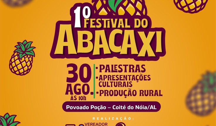 Coité do Nóia promove o 1º Festival do Abacaxi com programação cultural no povoado Poção
