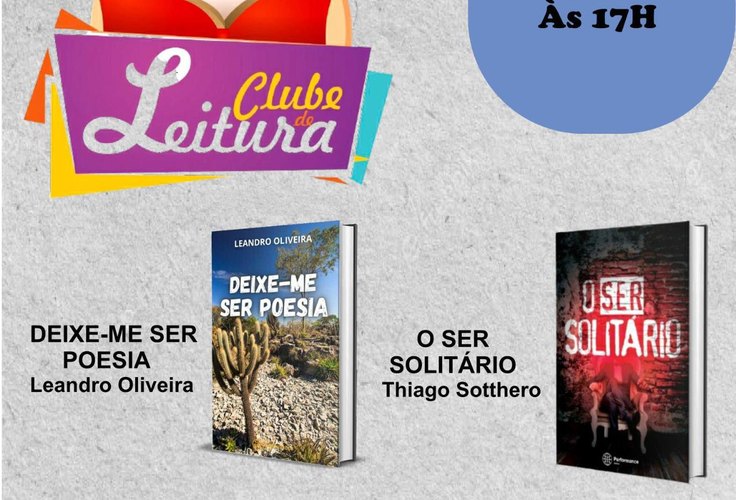 📚CONFIRA A PROGRAMAÇÃO ESPECIAL DO CLUBE DE LEITURA E PRESTIGIE! SERÁ HOJE A PARTIR DAS 17H PELO YOUTUBE! VALORIZE A LITERATURA ALAGOANA!