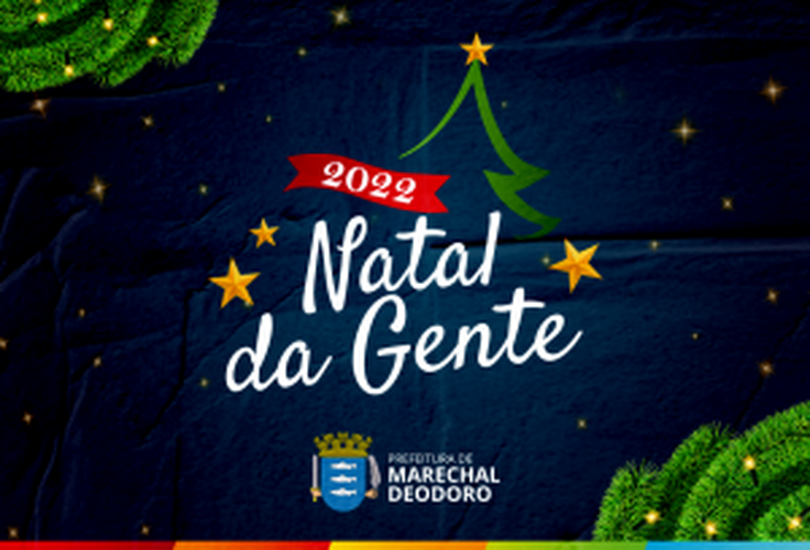 Natal da Gente: Marechal Deodoro terá programação cultural extensa no mês de dezembro