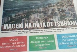 Notícia sobre ameaça de tsunami atingir Orla de Maceió é falsa