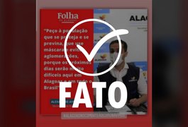 Imagem com declaração do secretário da Saúde sobre situação da Covid-19 em AL é verdadeira
