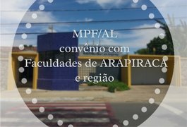 MPF/AL abre prazo para faculdades de Arapiraca celebrarem convênio para programa de estágio