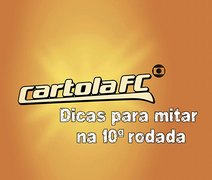 Dicas do Cartola FC Brasil para a 10ª Rodada do Brasileirão 2016