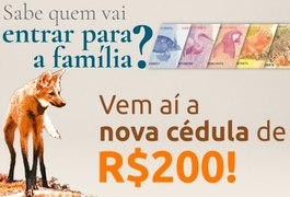 Banco Central anuncia lançamento da nota de R$ 200