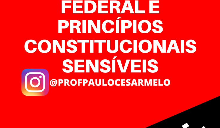 Intervenção federal e princípios constitucionais sensíveis