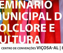 Personalidades culturais de Alagoas participarão do I Seminário Folclore e Cultura de Viçosa