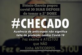 Checado: ausência de anticorpos após vacina não significa falta de proteção