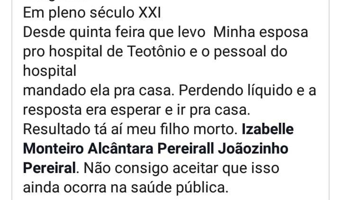 Gestante peregrina por quatro hospitais em trabalho de parto e perde o bebê por falta de atendimento adequado