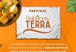 Festival Sabores da Terra celebra a gastronomia e a cultura do Agreste em Arapiraca